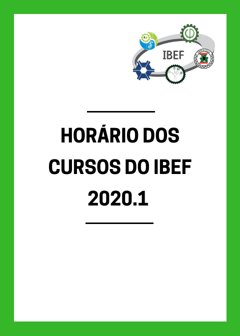 Horário dos Cursos do IBEF 2020.1
