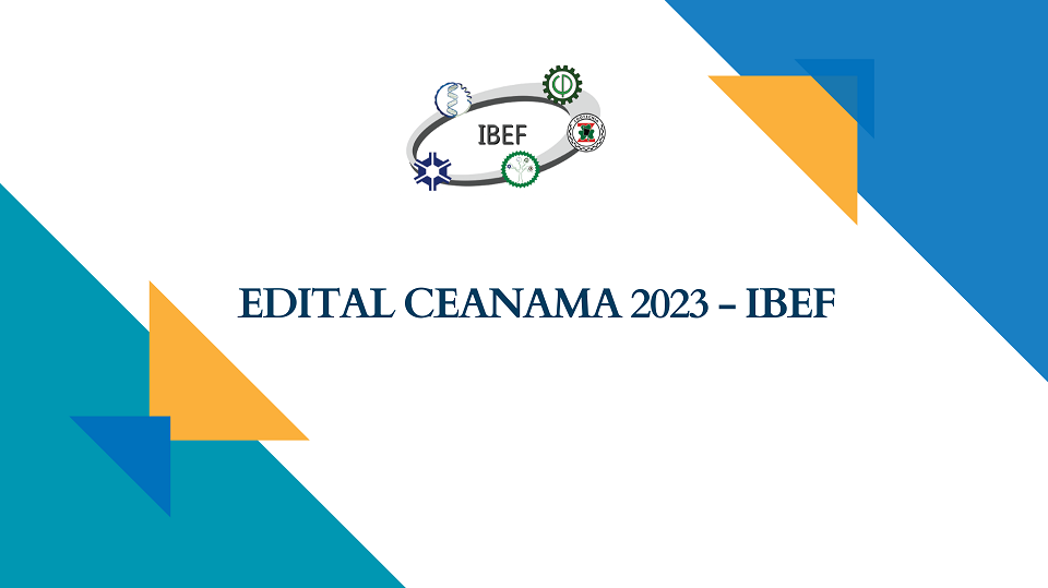 Clique aqui para consultar as informações referentes ao Edital Ceanama 2023