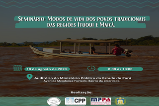 Evento será realizado na sexta-feira, dia 18 de agosto de 2023 às 8h no auditório do Ministério Público do Estado do Pará, localizado na Avenida Mendonça Furtado, Bairro da Liberdade /Santarém.