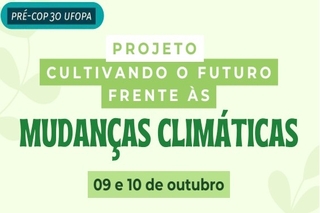 Tema é voltado para mudanças climáticas.