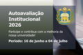 Docentes, estudantes e técnicos administrativos poderão responder aos questionários pelo SIG; resultados subsidiam ações de melhoria da Universidade