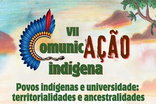 VII ComunicAção Indígena será nos dias 11 e 12 de novembro, em Santarém
